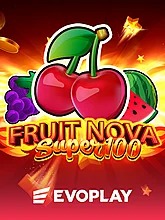 Fruit Super Nova 100