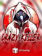 Crazy Killer