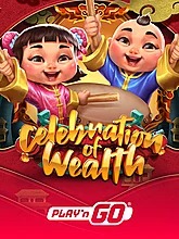 Celebration of Wealth