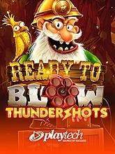 Ready To Blow: Thundershots™